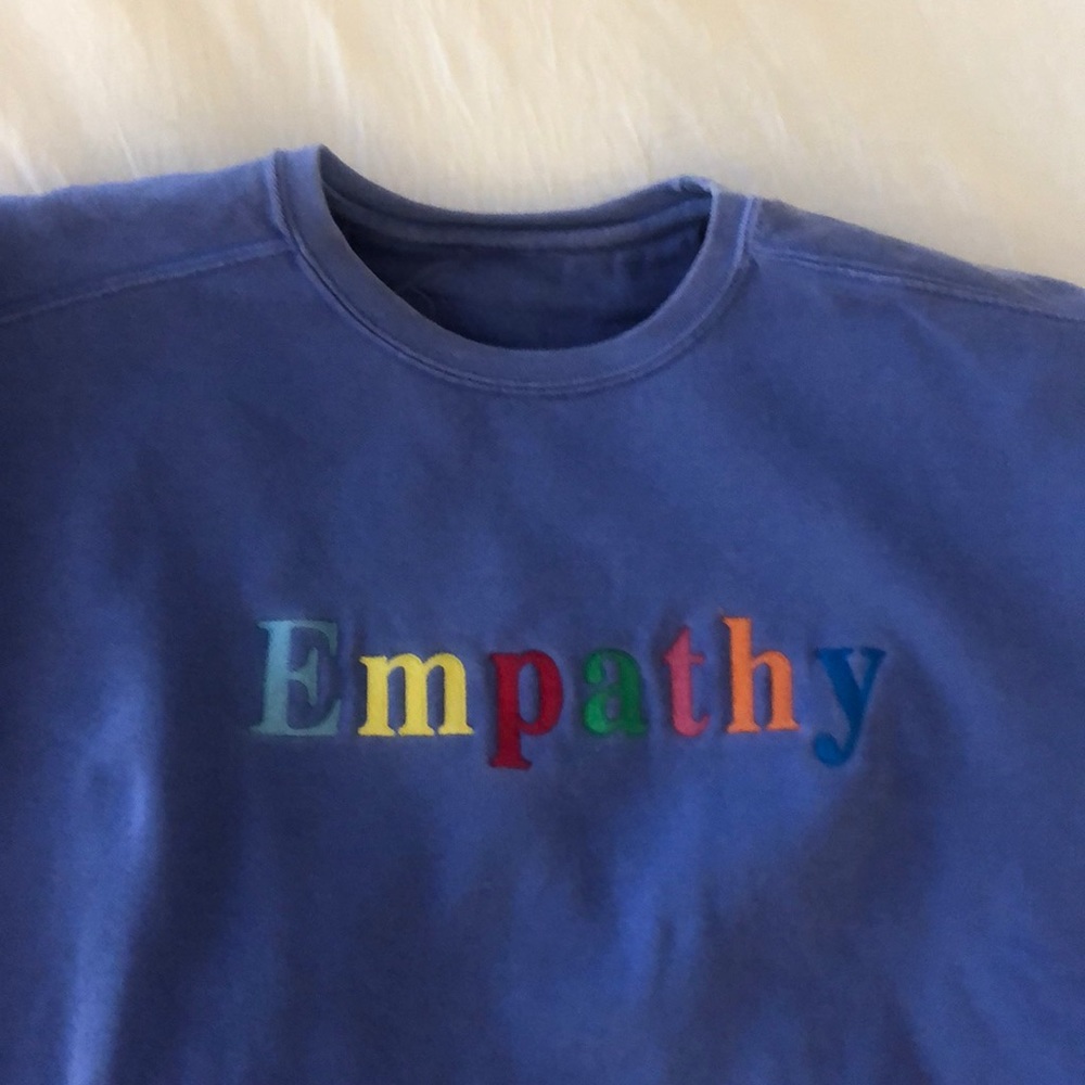 Mayfair Group LLC Empathy Always Sweatshirt